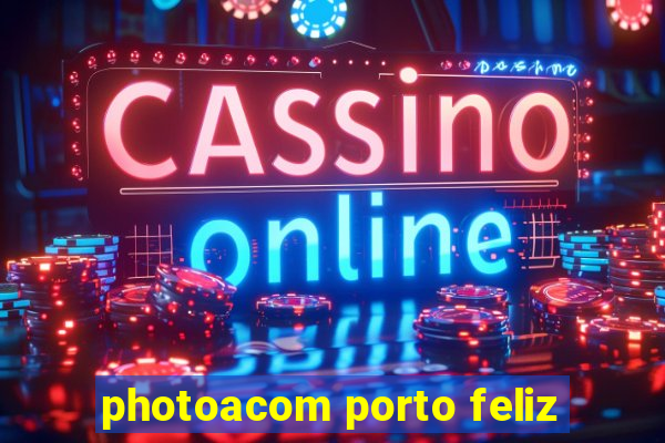 photoacom porto feliz